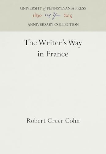 9780812272444: The Writer's Way in France (Anniversary Collection)