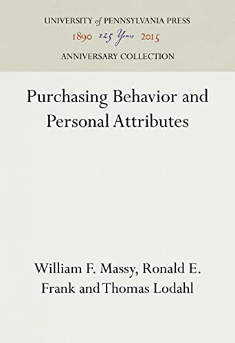 Stock image for Purchasing Behavior and Personal Attributes for sale by Better World Books