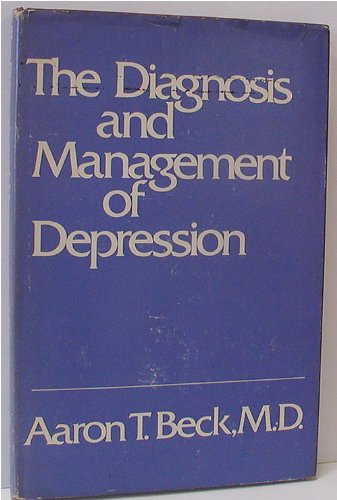 9780812276749: The Diagnosis and Management of Depression