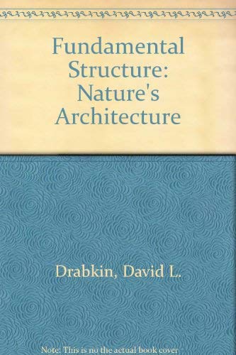 9780812276855: Fundamental Structure: Nature's Architecture