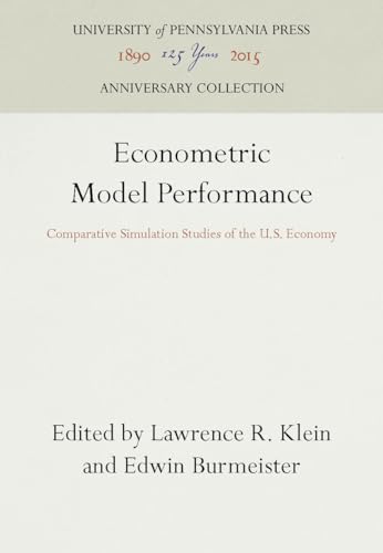 Beispielbild fr Econometric Model Performance: Comparative Simulation Studies of the U.S. Economy zum Verkauf von ThriftBooks-Atlanta