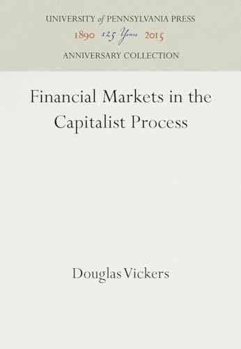 Imagen de archivo de Financial Markets in the Capitalist Process a la venta por Better World Books