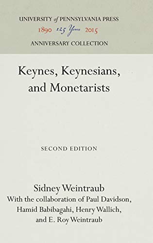 Imagen de archivo de Keynes, Keynesians, and Monetarists (Anniversary Collection) a la venta por HPB-Red