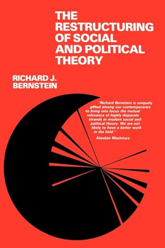 9780812277425: The Restructuring of Social and Political Theory