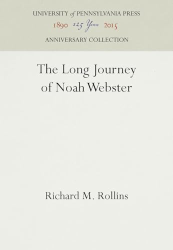 Beispielbild fr The Long Journey of Noah Webster zum Verkauf von Wonder Book