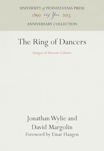 Stock image for The Ring of Dancers: Images of Faroese Culture (Anniversary Collection) for sale by The Book Spot
