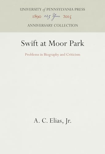 Beispielbild fr Swift at Moor Park : Problems in Biography and Criticism zum Verkauf von Better World Books