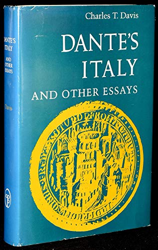Dante's Italy, and Other Essays (Middle Ages Series)