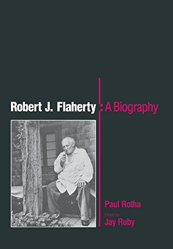 Stock image for Robert J. Flaherty : A Biography for sale by Better World Books