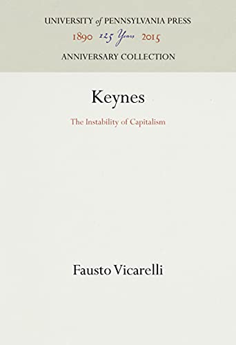 Beispielbild fr Keynes: The Instability of Capitalism zum Verkauf von Book Bear