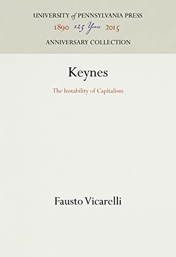 Imagen de archivo de Keynes: The Instability of Capitalism a la venta por Book Bear