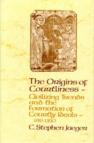 Stock image for The Origins of Courtliness: Civilizing Trends and the Formation of Courtly Ideals, 939-1210 (The Middle Ages Series) for sale by Wonder Book
