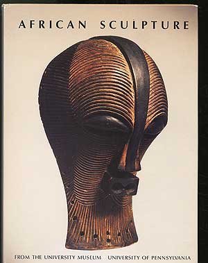 Stock image for African Sculpture from the University Museum, Univ for sale by N. Fagin Books