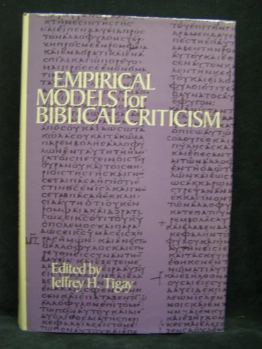 Stock image for Empirical Models for Biblical Criticism for sale by Windows Booksellers