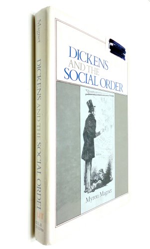 Stock image for Dickens and the Social Order for sale by West Side Book Shop, ABAA