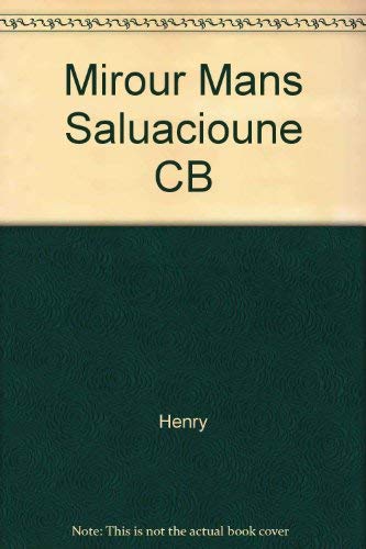 Stock image for The mirour of mans saluacioune: A Middle English translation of Speculum humanae salvationis (The Middle Ages) (English, Middle English and Latin Edition) for sale by mountain