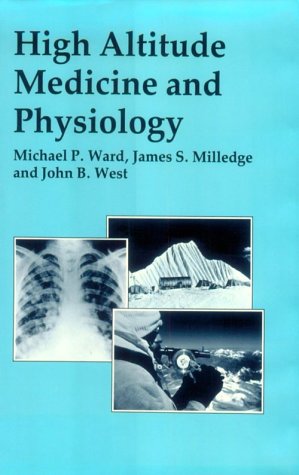 9780812281729: High Altitude Medicine and Physiology