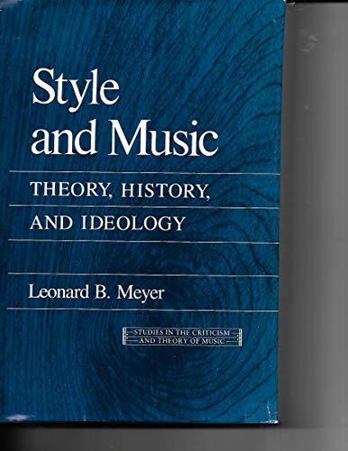 Beispielbild fr Style and Music : Theory, History, and Ideology zum Verkauf von Better World Books
