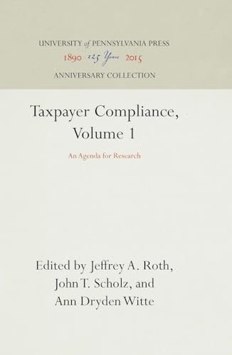 Imagen de archivo de Taxpayer Compliance, Volume 1 Vol. 1 : An Agenda for Research a la venta por Better World Books