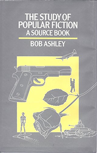 9780812281972: The Study of Popular Fiction: A Source Book