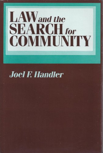 Law and the Search for Community (Law in Social Context Ser.)