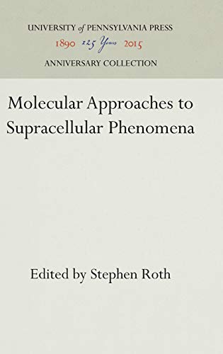 Stock image for Molecular Approaches To Supracellular Phenomena for sale by Terrace Horticultural Books