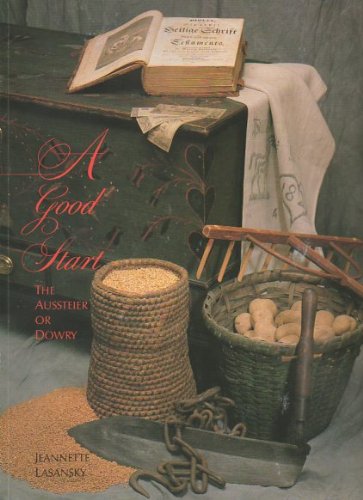 Stock image for A Good Start: The Aussteier or Dowry for sale by N. Fagin Books