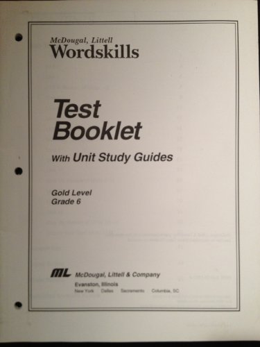 McDougal Littell Wordskills Test Booklet Gold Level Gr. 6 (9780812355673) by McDougal Littell