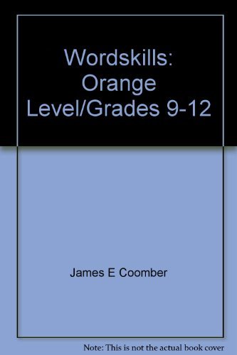 Stock image for Wordskills: Orange Level/Grades 9-12 ; 9780812355741 ; 0812355741 for sale by APlus Textbooks