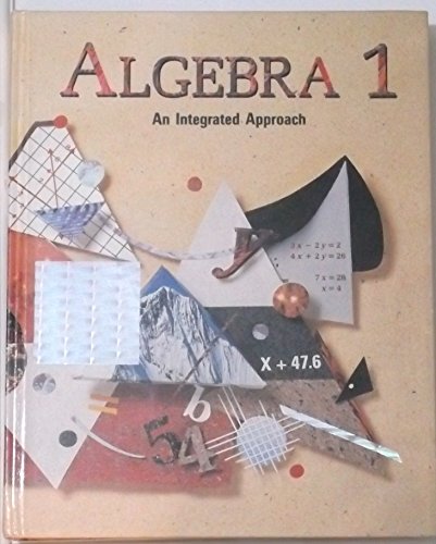 Stock image for Algebra 1: An Integrated Approach for sale by Irish Booksellers