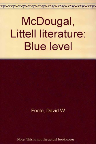 Stock image for McDougal, Littell literature: Blue level for sale by Allied Book Company Inc.