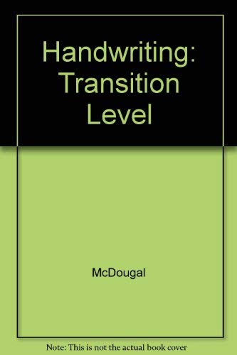 Handwriting: Transition Level (9780812362084) by McDougal