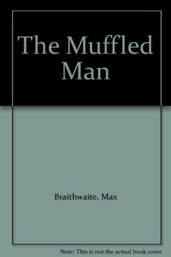 Beispielbild fr The Muffled Man zum Verkauf von ThriftBooks-Atlanta