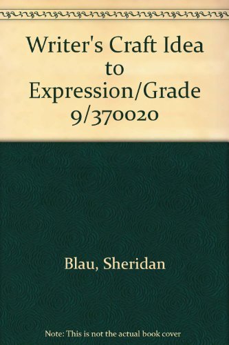 9780812370027: Writer's Craft Idea to Expression/Grade 9/370020