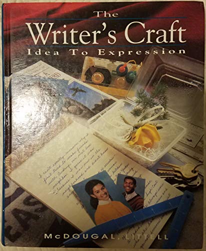 Imagen de archivo de Writer's Craft Idea to Expression a la venta por The Book Cellar, LLC