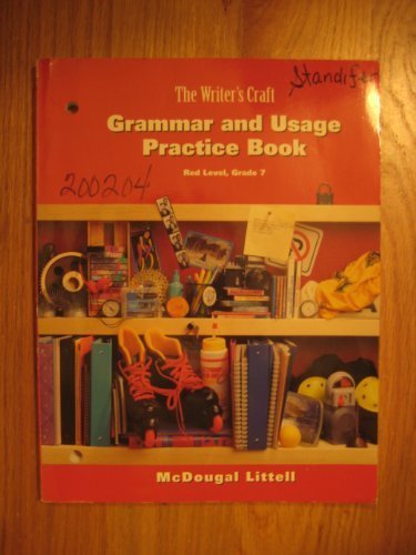 Beispielbild fr McDougal Littel, The Writers Craft, Grammar and Usage Practice Book, Red Level Grade 7. zum Verkauf von Jenson Books Inc