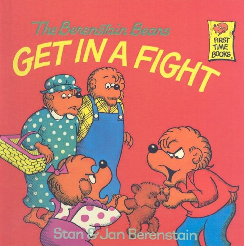 9780812400588: The Berenstain Bears Get in a Fight (Berenstain Bears (8x8))