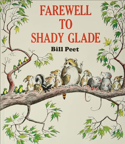 Beispielbild fr Farewell to Shady Glade zum Verkauf von WorldofBooks