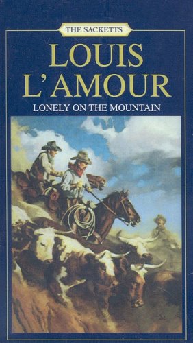 9780812402759: Lonely on the Mountain (Sacketts (Unnumberd Pb))