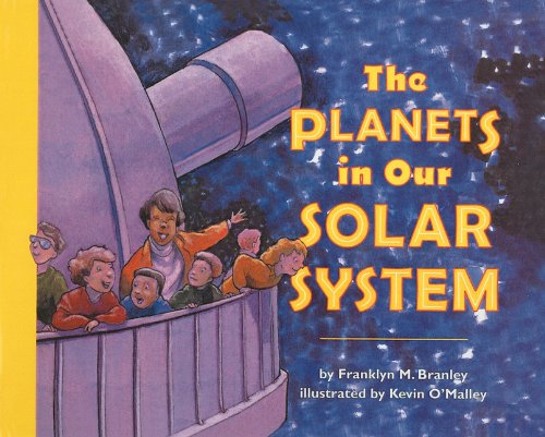 The Planets in Our Solar System - Franklyn M. Branley