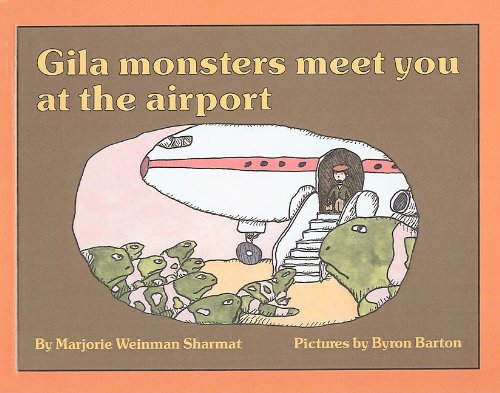 Stock image for Gila Monsters Meet You at the Airport for sale by Better World Books