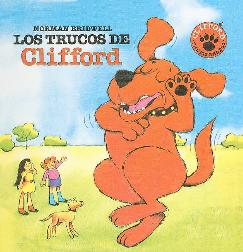 9780812406078: Los Trucos de Clifford = Clifford's Tricks (Clifford el Gran Perro Colorado (Prebound))