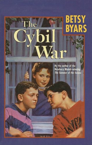 The Cybil War (9780812406092) by Betsy Byars