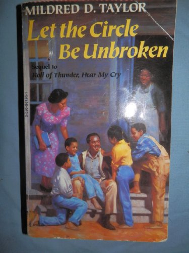 Stock image for Let the Circle Be Unbroken for sale by Half Price Books Inc.