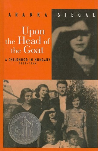 Beispielbild fr Upon the Head of the Goat: A Childhood in Hungary 1939-1944 zum Verkauf von ThriftBooks-Atlanta