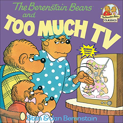 9780812413892: The Berenstain Bears and Too Much TV (Berenstain Bears First Time Books)