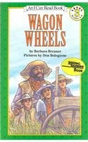 Stock image for Wagon Wheels for sale by ThriftBooks-Atlanta