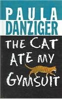 The Cat Ate My Gymsuit (9780812415278) by Paula Danziger