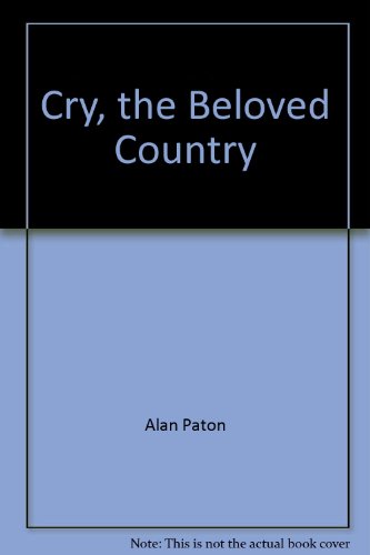 Beispielbild fr Cry, the Beloved Country zum Verkauf von ThriftBooks-Atlanta