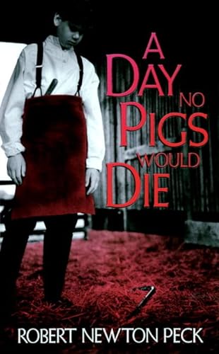9780812415421: A Day No Pigs Would Die